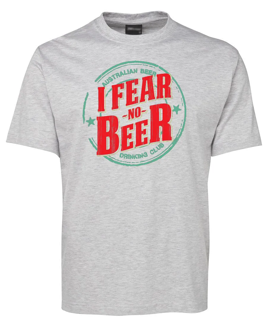 I Fear No Beer Adults T-Shirt (Various Colours)